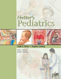 Florin & Ludwig (Editors) — Netter's Pediatrics