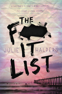 Julie Halpern — The F- It List