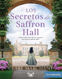 Clare Marchant — Los Secretos De Saffron Hall