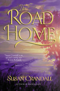 Susan Crandall — The Road Home