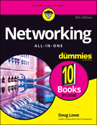Doug Lowe — Networking All-in-One For Dummies