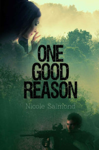 Salmond, Nicole — One Good Reason