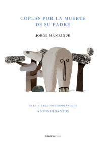 Manrique de Figueroa, Jorge — Coplas por la muerte de su padre (Ilustrados) (Spanish Edition)