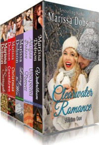 Marissa Dobson — Clearwater Romance (Clearwater Series #1-5)