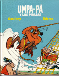 Goscinny, Uderzo — [Umpah-pah 03] - Oumpah-pah y los Piratas