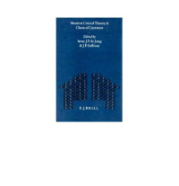 Jong, Irene J. F. de., Sullivan, J. P. — Modern Critical Theory and Classical Literature