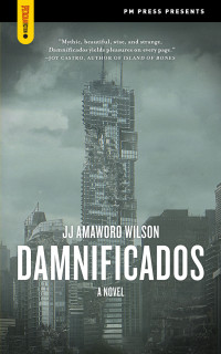 JJ Amaworo Wilson — Damnificados