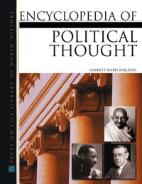 Garrett Ward Sheldon — Encyclopedia of Political Thought