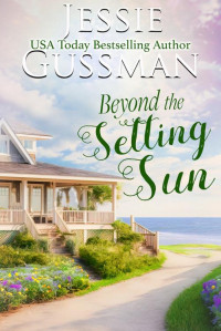 Jessie Gussman — Beyond the Setting Sun