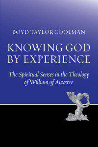 Coolman, Boyd Taylor — Knowing God by Experience