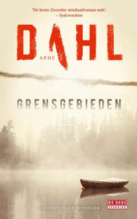 Arne Dahl — Grensgebieden