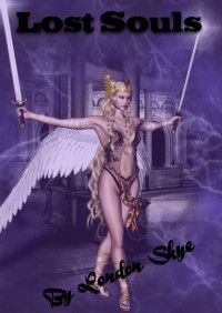 London Shye — Princess Of Power 3 Lost Souls