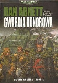 Dan Abnett — Gwardia Honorowa