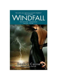 Rachel Caine — Weather Warden 04 - Windfall