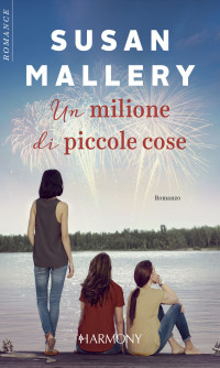 Mallery Susan — Un milione di piccole cose