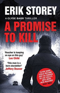 Erik Storey  — A Promise to Kill