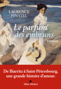 Pinatel Laurence — Le Parfum des embruns