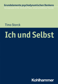 Timo Storck — Ich und Selbst