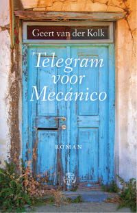 Geert van der Kolk — Telegram voor Mécanico