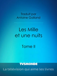 Anonyme — Les Mille et une nuits - Tome II