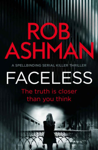 Rob Ashman — Faceless