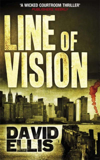 Ellis, David — Line of Vision