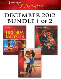 Brenda Jackson — Harlequin Desire December 2012 - Bundle 1 of 2: One Winter's NightThe Deeper the Passion...Staking His Claim