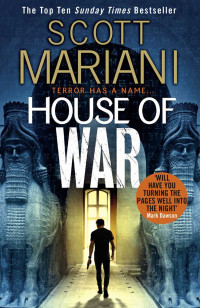 Scott Mariani — House of War (Ben Hope, Book 20)