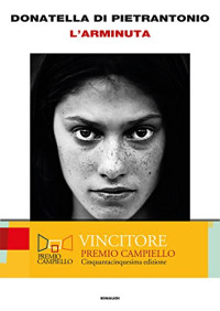 Donatella Di Pietrantonio — L'Arminuta