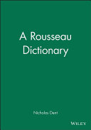 Nicholas Dent — A Rousseau Dictionary