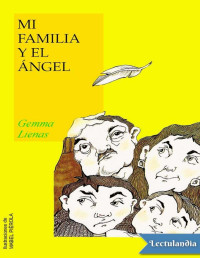 Gemma Lienas — Mi Familia Y El Ángel