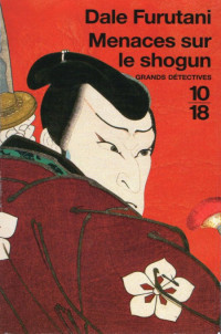 Furutani Dale — Menace sur le shogun