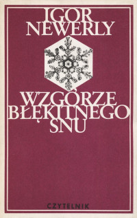 Igor Newerly — Wzgórze Błękitnego Snu