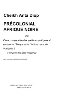 Cheikh Anta Diop — PRÉCOLONIAL AFRIQUE NOIRE