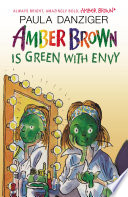 Paula Danziger — Amber Brown is Green With Envy