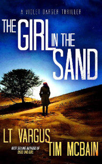 L. T. Vargus & Tim McBain — The Girl in the Sand