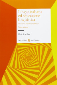 Maria G. Lo Duca — Lingua italiana ed educazione linguistica