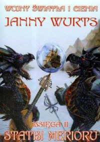 Janny Wurts — Statki Merioru