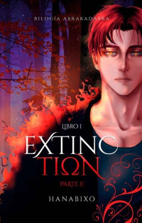 Hanabi XO — Extinction: Parte II