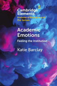 Katie Barclay — Academic Emotions