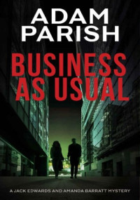 Adam Parish — Business as Usual