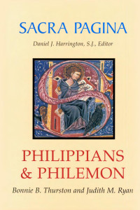 Bonnie B. Thurston & Judith Ryan — Sacra Pagina: Philippians and Philemon