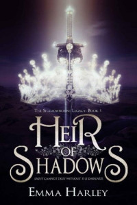 Emma Harley  — Heir of Shadows