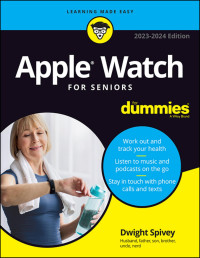 Spivey, Dwight; — Apple Watch for Seniors for Dummies