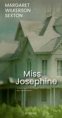 Margaret Wilkerson Sexton — Miss Josephine