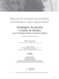 Cliff Ragsdale — Modelagem de planilha e análise de decisão: Manual de soluções