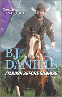 B. J. Daniels — Ambush Before Sunrise