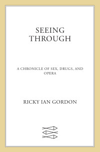 Ricky Ian Gordon — Seeing Through