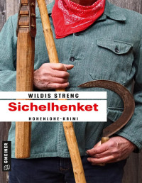 Wildis Streng — Sichelhenket