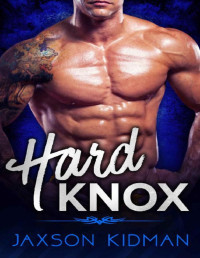 Jaxson Kidman [Kidman, Jaxson] — HARD KNOX